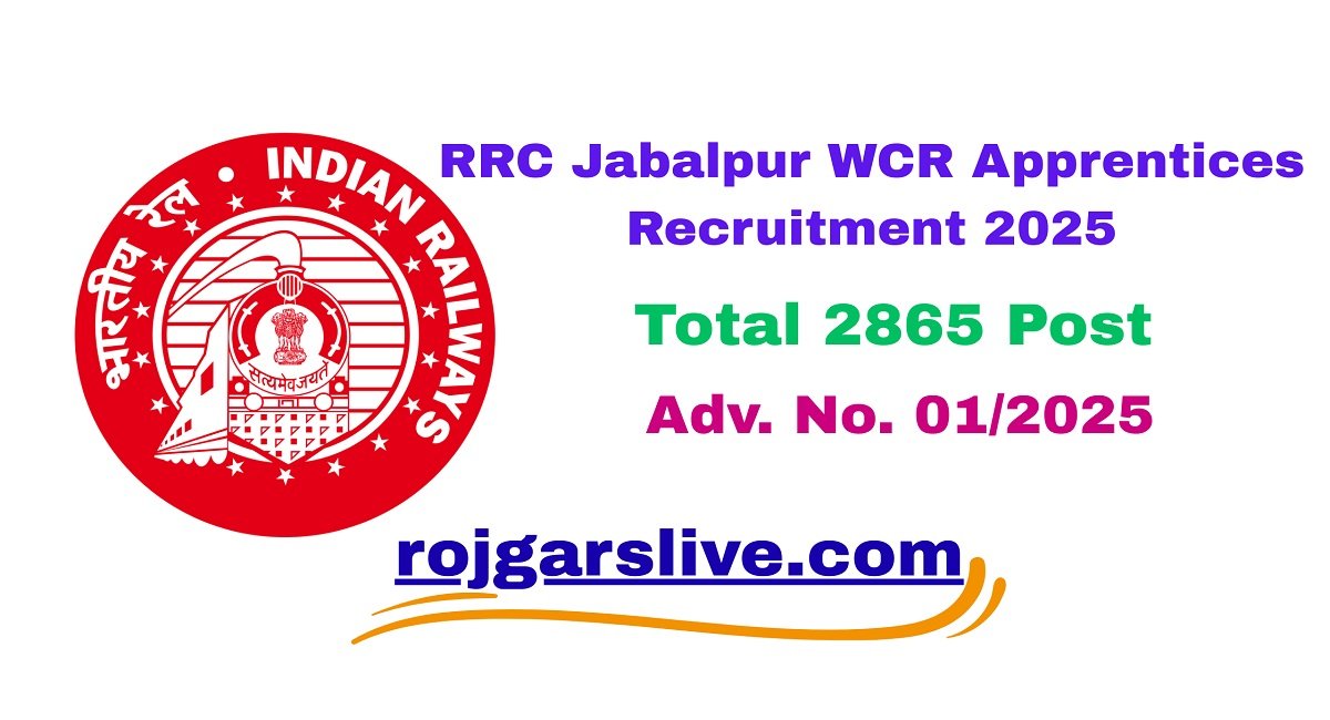 RRC Jabalpur WCR Apprentices Recruitment 2025