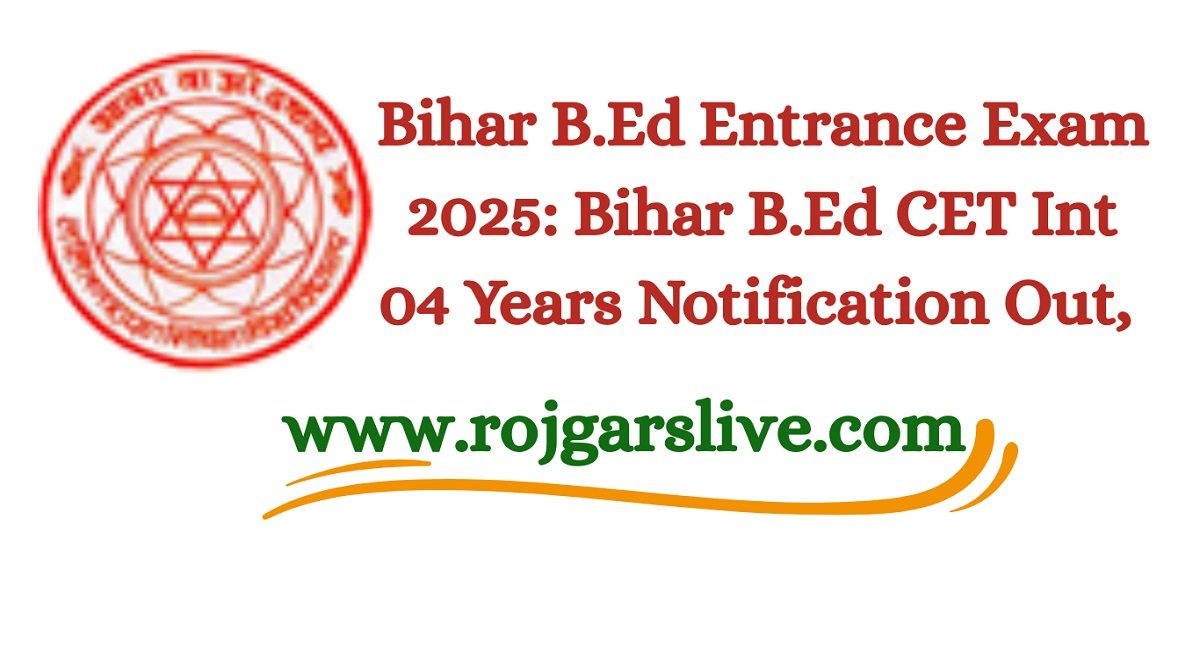 Bihar B.Ed Entrance Exam 2025