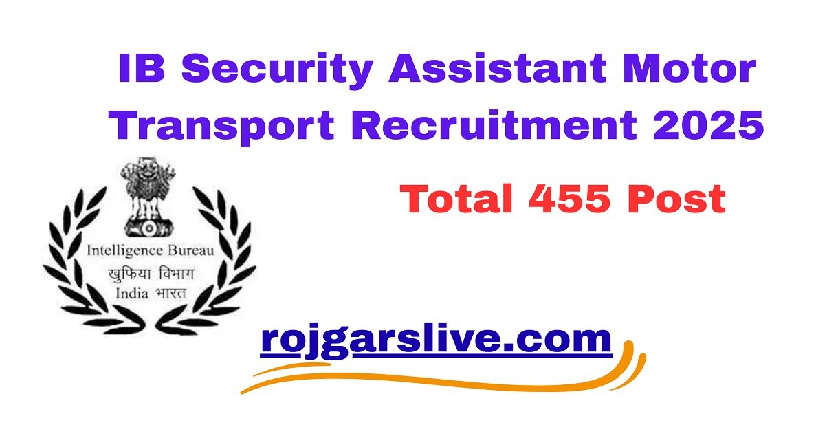 IB Security Assistant Recruitment 2025