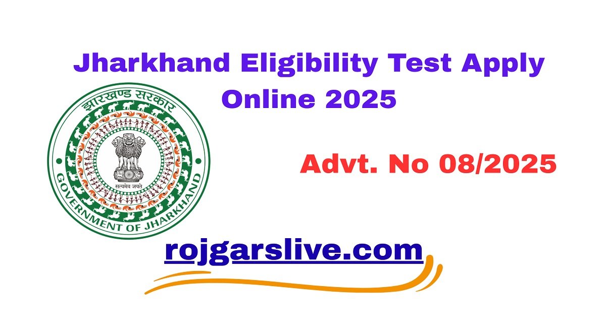 Jharkhand Eligibility Test Apply Online 2025