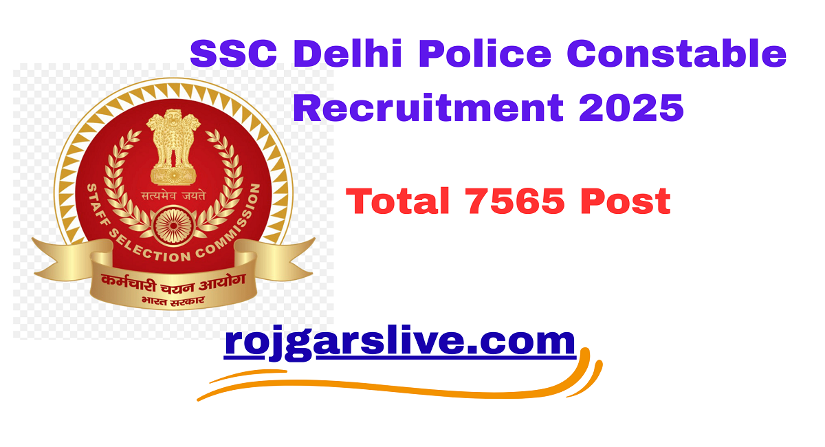 SSC Delhi Police Constable Recruitment 2025
