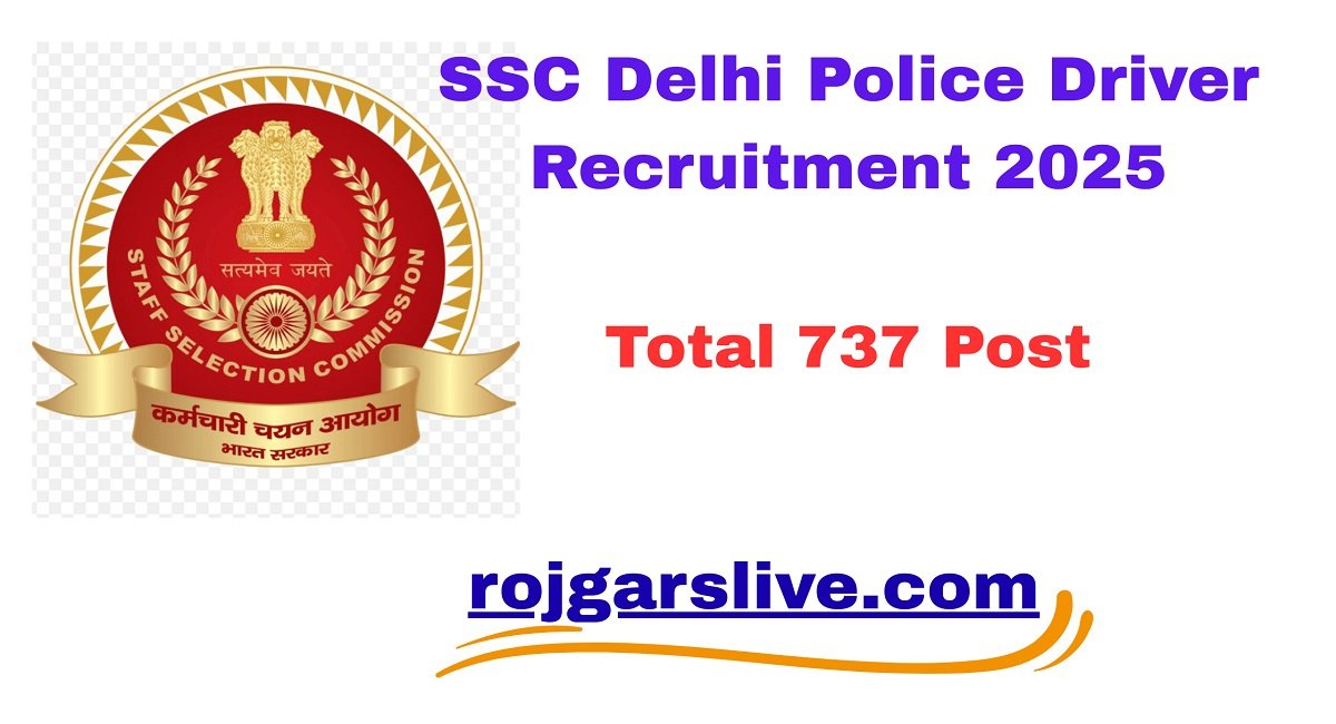 SSC Delhi Police Driver Recruitment 2025