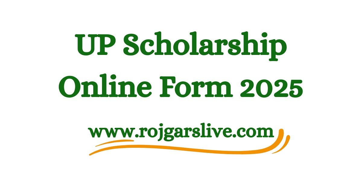 UP Scholarship Online Form 2025