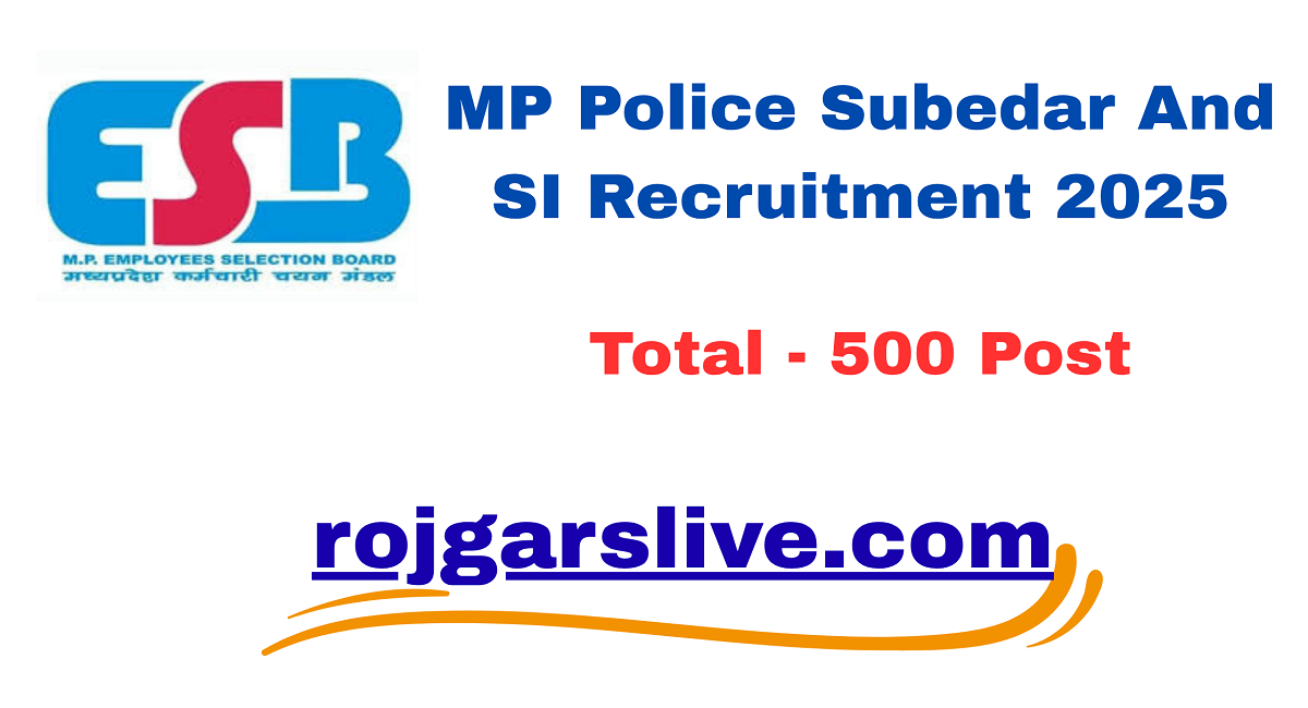 MP Police Subedar And SI Recruitment 2025