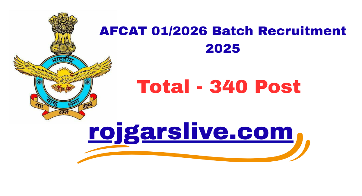 AFCAT 01/2026 Batch Recruitment 2025