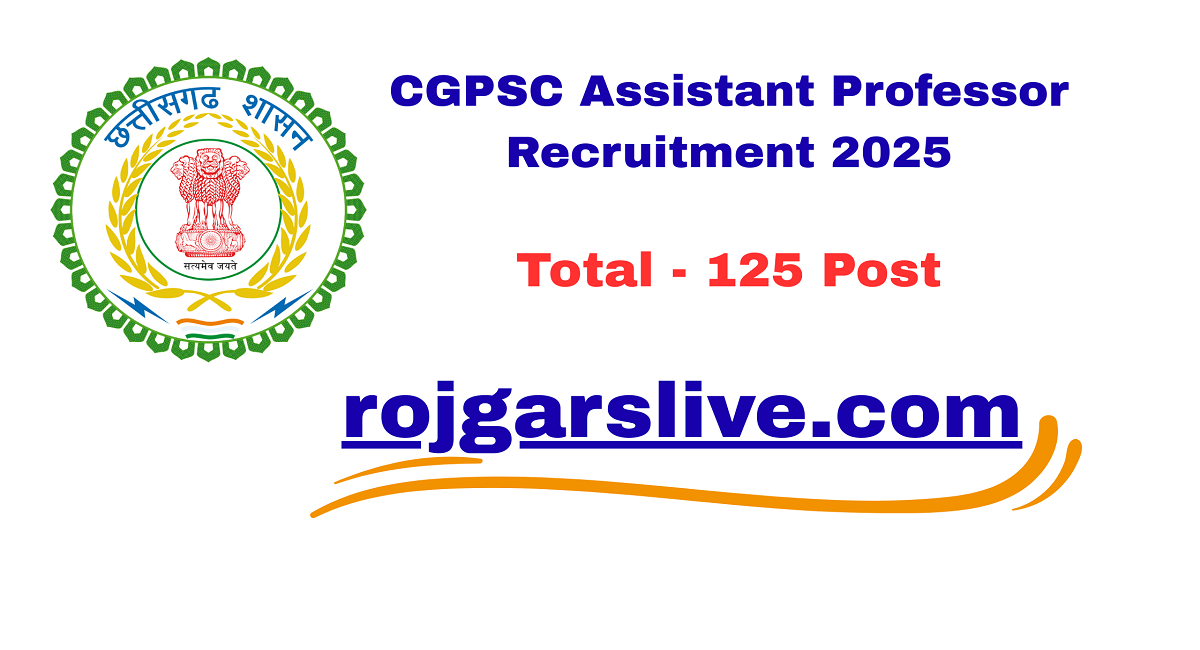 CGPSC Assistant Professor Recruitment 2025