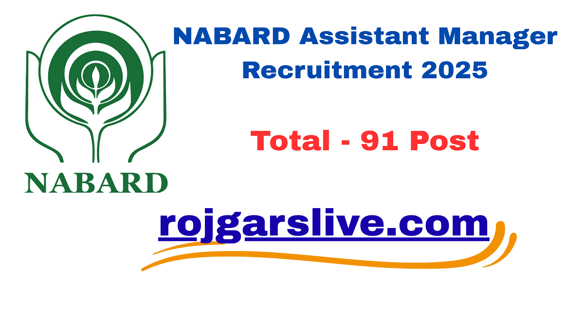 NABARD Assistant Manager Recruitment 2025