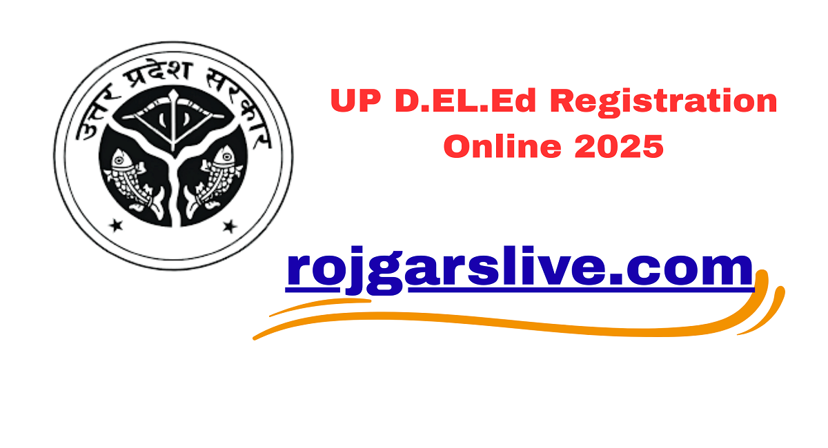 UP D.EL.Ed Registration Online 2025