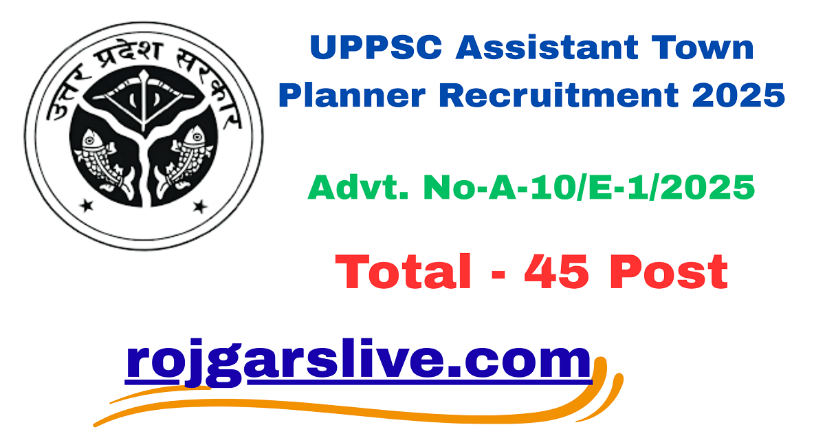 UPPSC Assistant Town Planner Recruitment 2025