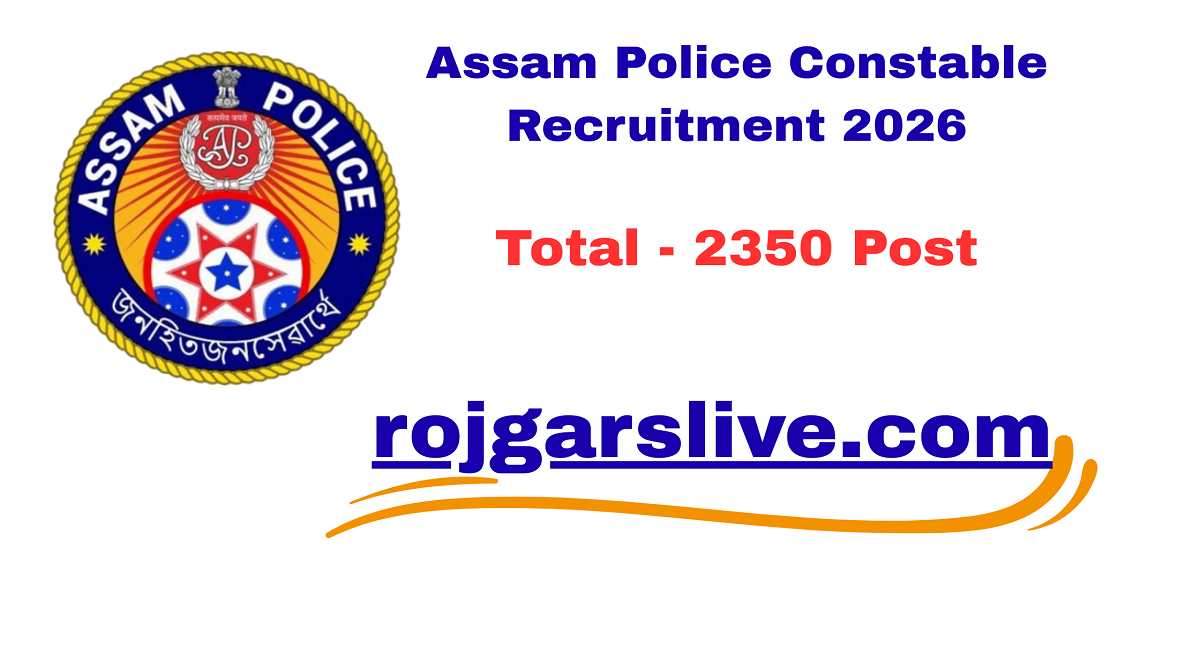 Assam Police Constable Recruitment 2026